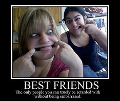 Image result for Best Friend Quotes Funny Memes