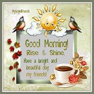 Image result for As I Rise Good Morning