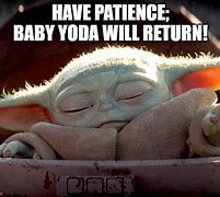 Image result for Baby Yoda Force Meme