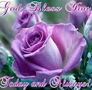 Image result for God Bless You Today