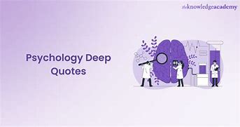 Image result for Psychology Quotes Deep