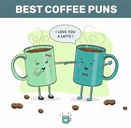 Image result for Coffee Mug Puns