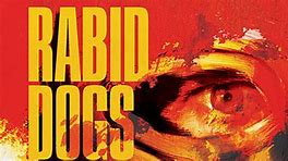 Image result for Rabid Dogs Movie