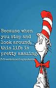 Image result for Dr. Suess Quote Weird