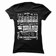 Image result for Fun Teacher Shirts