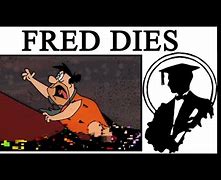 Image result for Fred Flintstone Dies