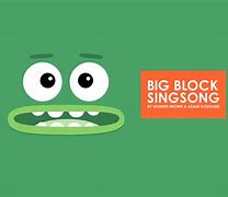 Image result for Big Block SingSong Characters