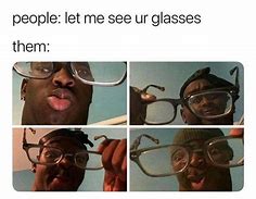 Image result for Dope Glasses Meme