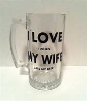 Image result for Beer Mug Quotes