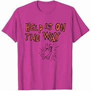 Image result for TobyMac T-Shirts Help Is On the Way