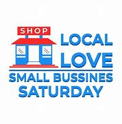 Image result for Small Business Saturday Signage