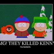 Image result for You Killed Kenny South Park