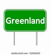 Image result for Greenland Signs