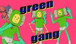 Image result for Green Gang Brush