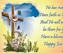 Image result for He Is Risen Easter Wishes