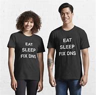 Image result for Its DNS Shirt