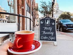 Image result for Thirsty Thursday Coffee