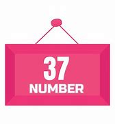 Image result for Number 37 Sign