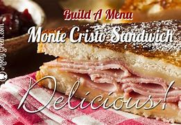 Image result for Monte Cristo Sandwich Restaurant Menu