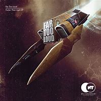 Image result for Far Too Loud Album