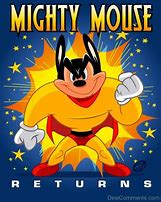 Image result for Mighty Mouse Meme