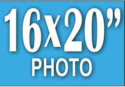 Image result for 16X20 Prints