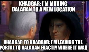 Image result for Khadgar Meme