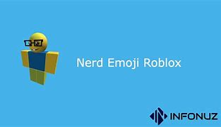 Image result for Roblox Picture IDs Nerd Emoji