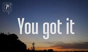 Image result for I Got You Pic