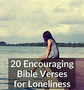 Image result for Lonely Bible Verse