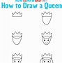 Image result for Queen Drawing Kids