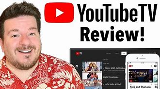 Image result for YouTube TV Reviews