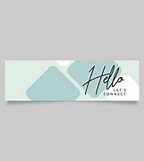 Image result for LinkedIn Backgrounds Hello Let Connect