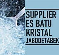 Image result for Pabrik ES Batu Kristal