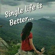 Image result for Single Life Wallpaper