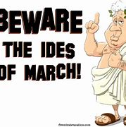 Image result for Ides of March Day