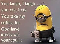 Image result for Monday Morning Minion Memes