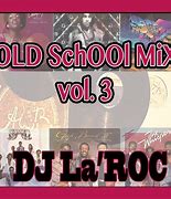 Image result for DJ Dal Old School Mix