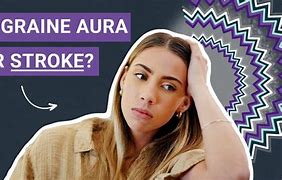 Image result for Migraine with Aura Stroke