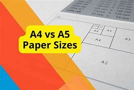 Image result for Paper Size A4 A5