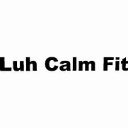 Image result for Luh Calm Meme