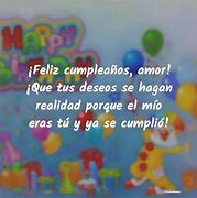 Image result for Feliz Cumpleanos Amor Frases