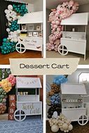 Image result for Dessert Cart for Birthday