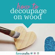 Image result for Decoupage On Old Wood