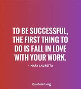 Image result for I Love My Job Quotes