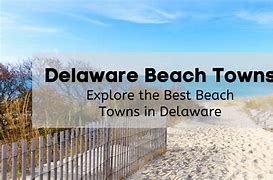 Image result for Map of Delaware Beach Towns