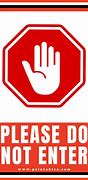 Image result for Us Do Not Enter Sign