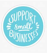 Image result for Support Small Businesses Stickers