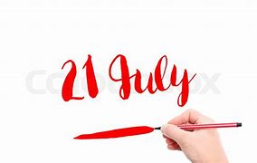 Image result for 21Th July