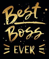 Image result for The Best Boss Ever